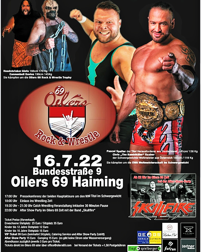 EWA Oilers 69 Rock&Wrestle - 16.07.2022 Haiming, Tirol