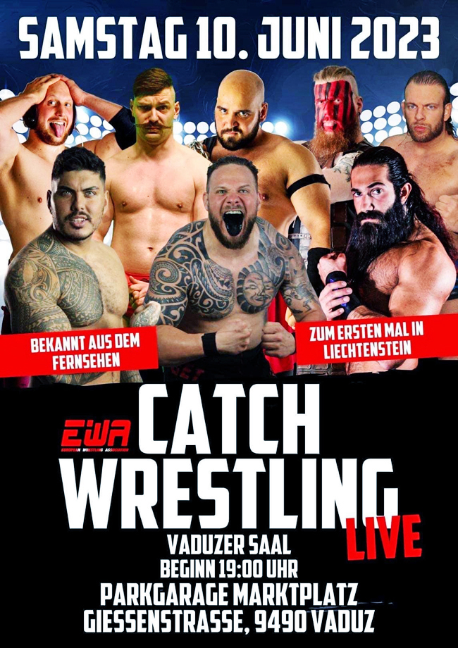 EWA Catch-Wrestling - 10.06.2023 - Vaduz, Liechtenstein