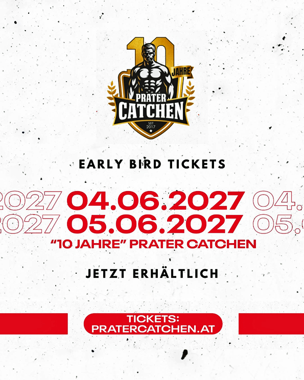 10 Jahre Prater Catchen / 4. & 5.6.2027