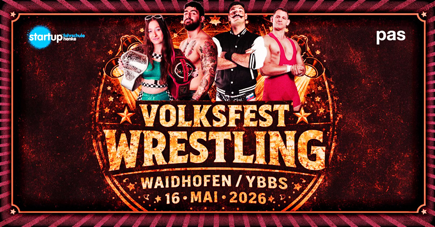 EWA Volksfest Wrestling - 16.05.2026 - Waidhofen an der Ybbs EWA Volksfest Wrestling - 16.05.2026 - Waidhofen an der Ybbs